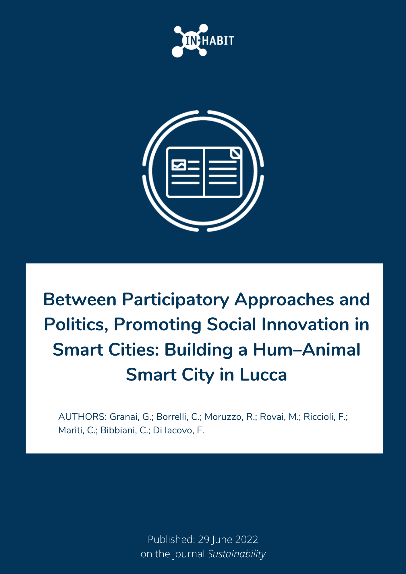 Between Participatory Approaches and Politics, Promoting Social Innovation in Smart Cities Building a Hum–Animal Smart City in Lucca